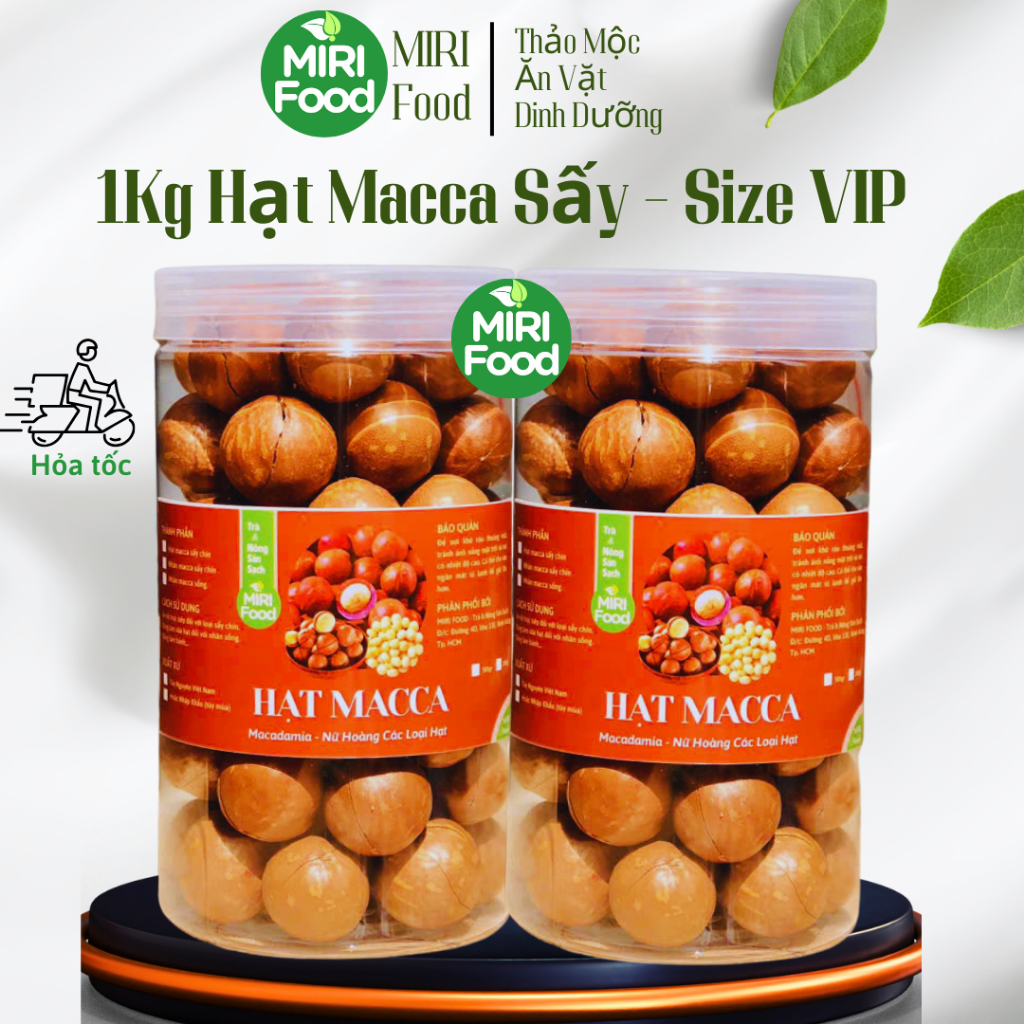 [Hỏa Tốc] 1Kg Hạt Macca DakLak Size VIP Đại Sấy Chín Nứt Vỏ MIRI Food, Hàng Luôn Mới Giòn Ngon
