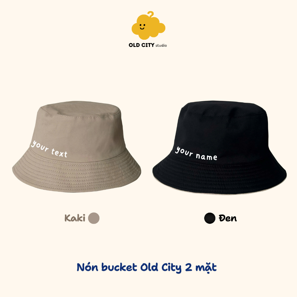 Mũ/nón bucket 2 mặt oversize nam nữ in theo yêu cầu form unisex - Old City Studio Bucket Hat