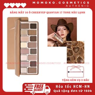  Bảng Phấn Mắt CHEERYEP  QIANYAN  16 Ô Natural Color Starring Tông Nâu Lạnh #17 Nude Heart Lì & Nhũ Bám Lâu 