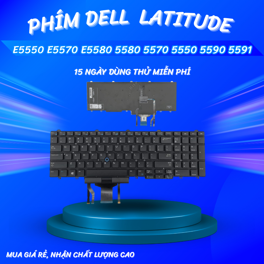 Bàn Phím Laptop Dell Latitude E5550 E5570 E5580 5580 5570 5550 5590 5591