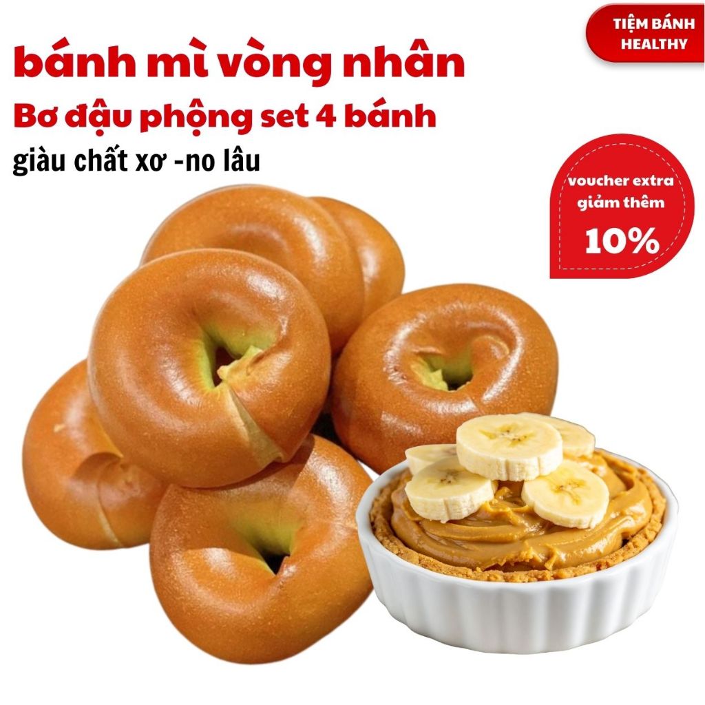 Bánh Mì Bagel Nguyên Cám Nhân Bơ Đậu Phộng Set 4 Bánh – Eat Clean Healthy, Giàu Xơ No Lâu, Tinh Bột 
