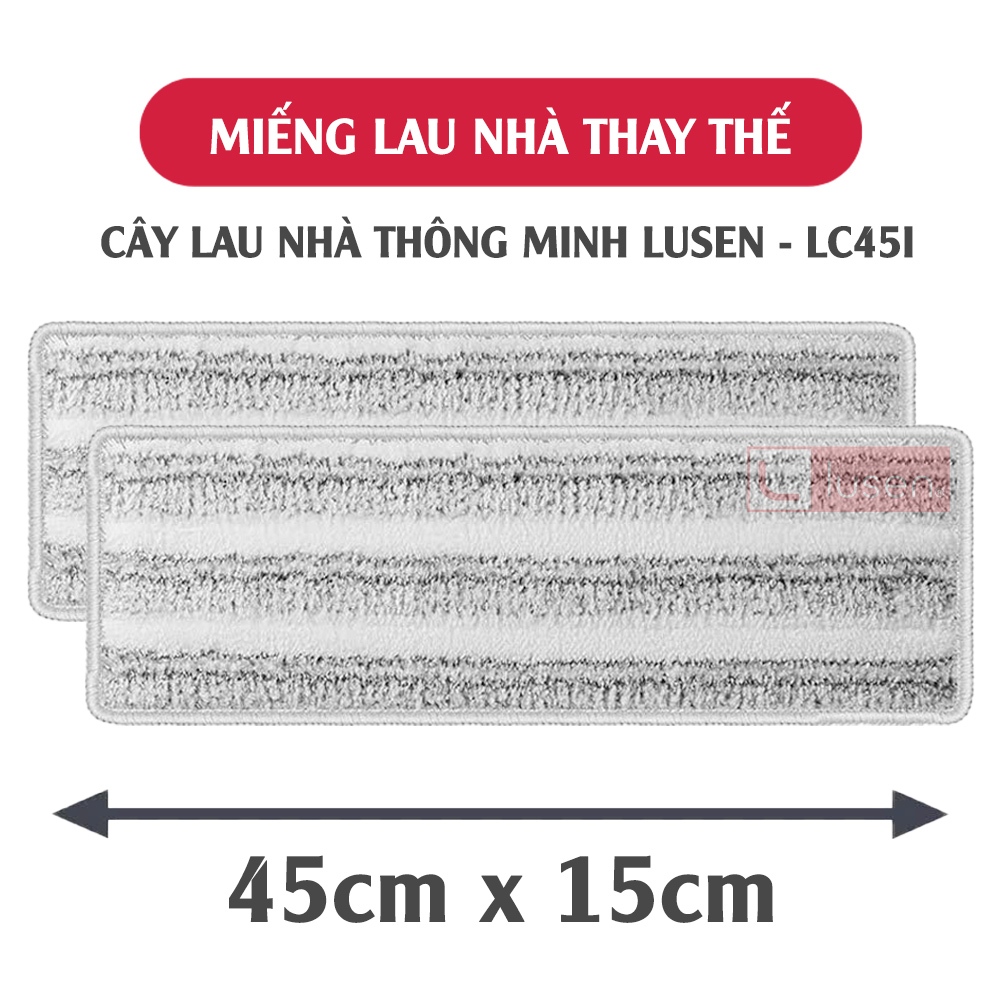 Miếng Lau Nhà Thay Thế LUSEN LC45I, Bông Lau Nhà Thay Thế Kích Thước 45X15CM