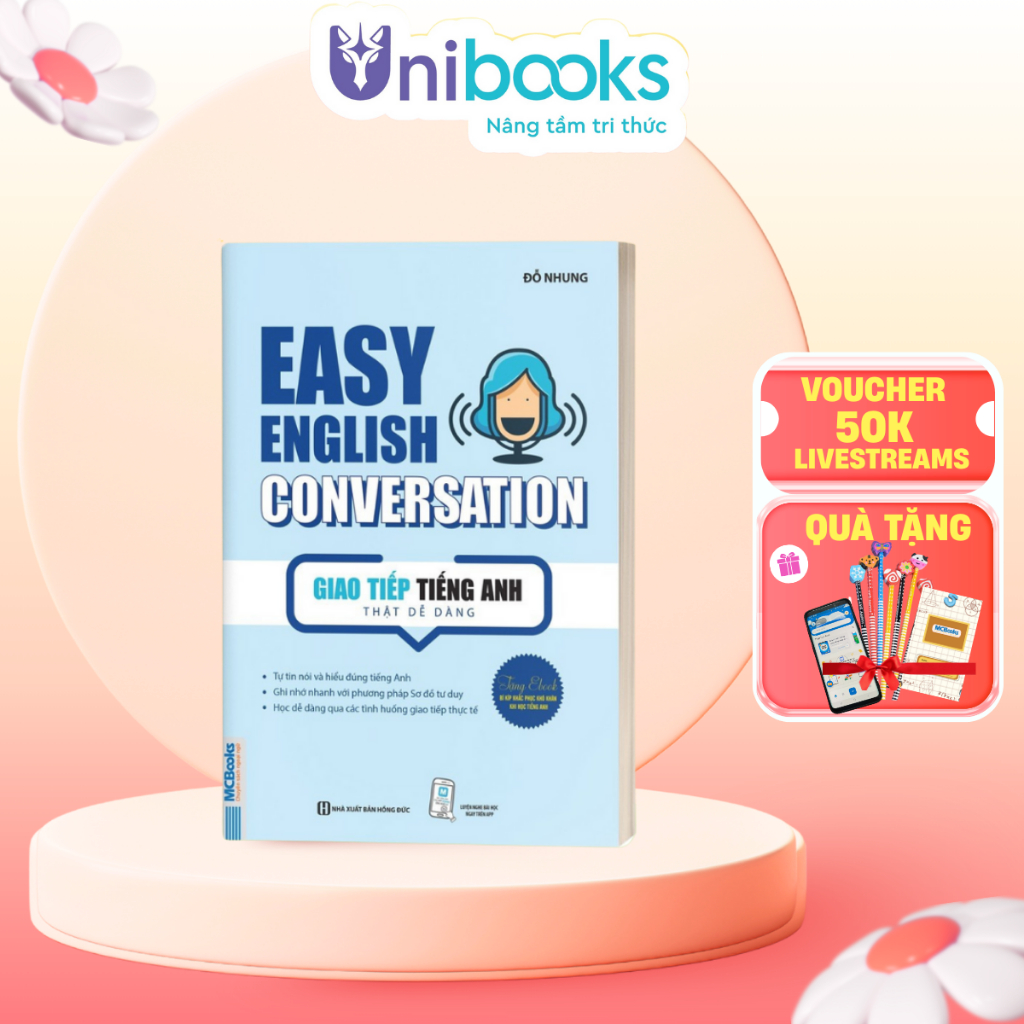Sách - Easy English Conversation – Giao tiếp tiếng Anh thật dễ dàng - Học Kèm App Online