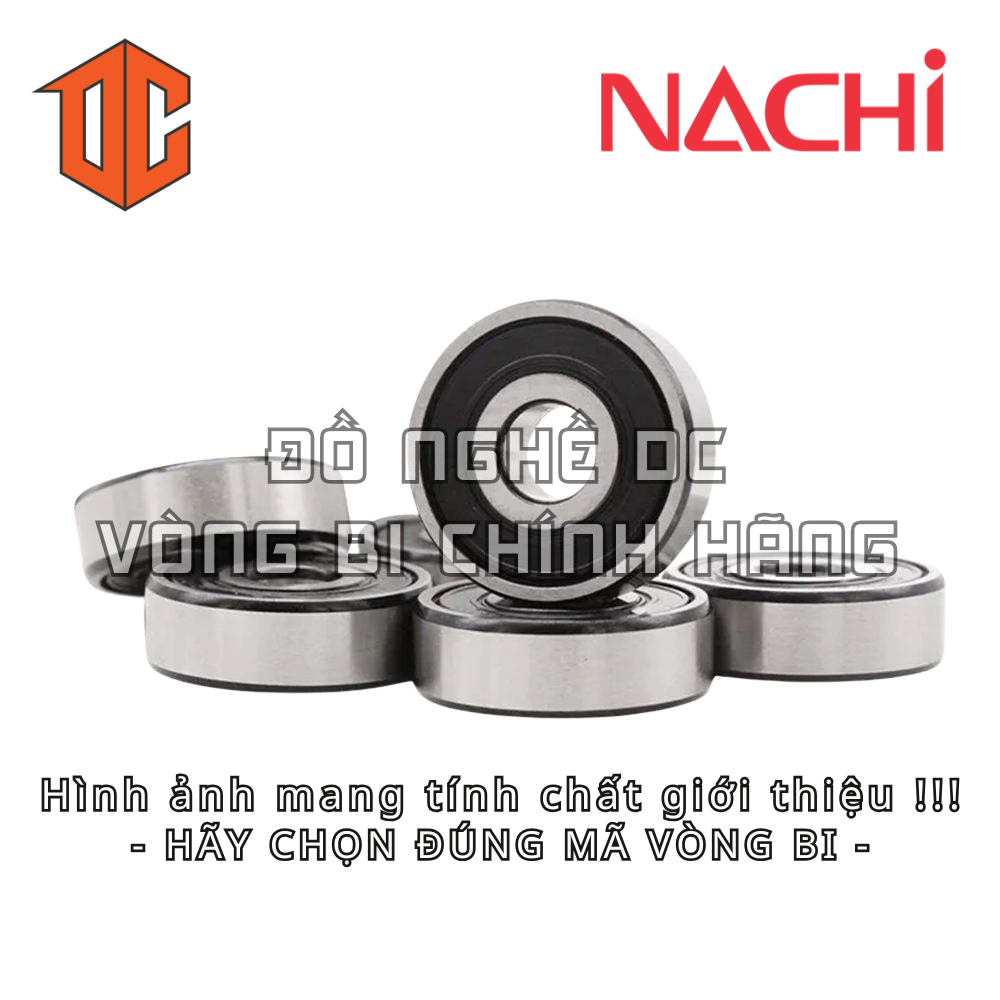 Vòng bi NACHI 6304 6009 6305 6210 6002 6206 6303 6000 6306 6202 6005 6301 6209 6007 6300 6208 6003 6