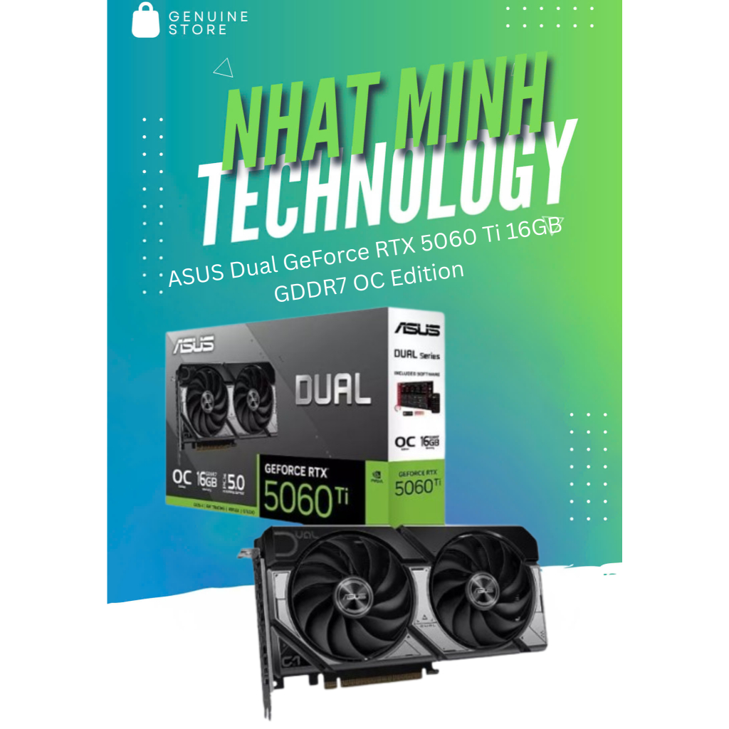 Card Màn Hình ASUS Dual GeForce RTX 5060 Ti 16GB GDDR7 OC Edition