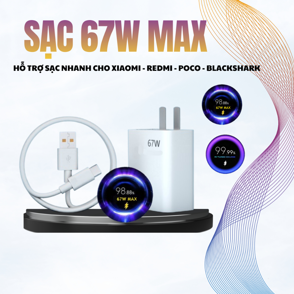 Bộ Sạc Nhanh 67W MAX, Sạc chuẩn 67w Max cho Xiaomi, redmi, blackshark, poco beer.69