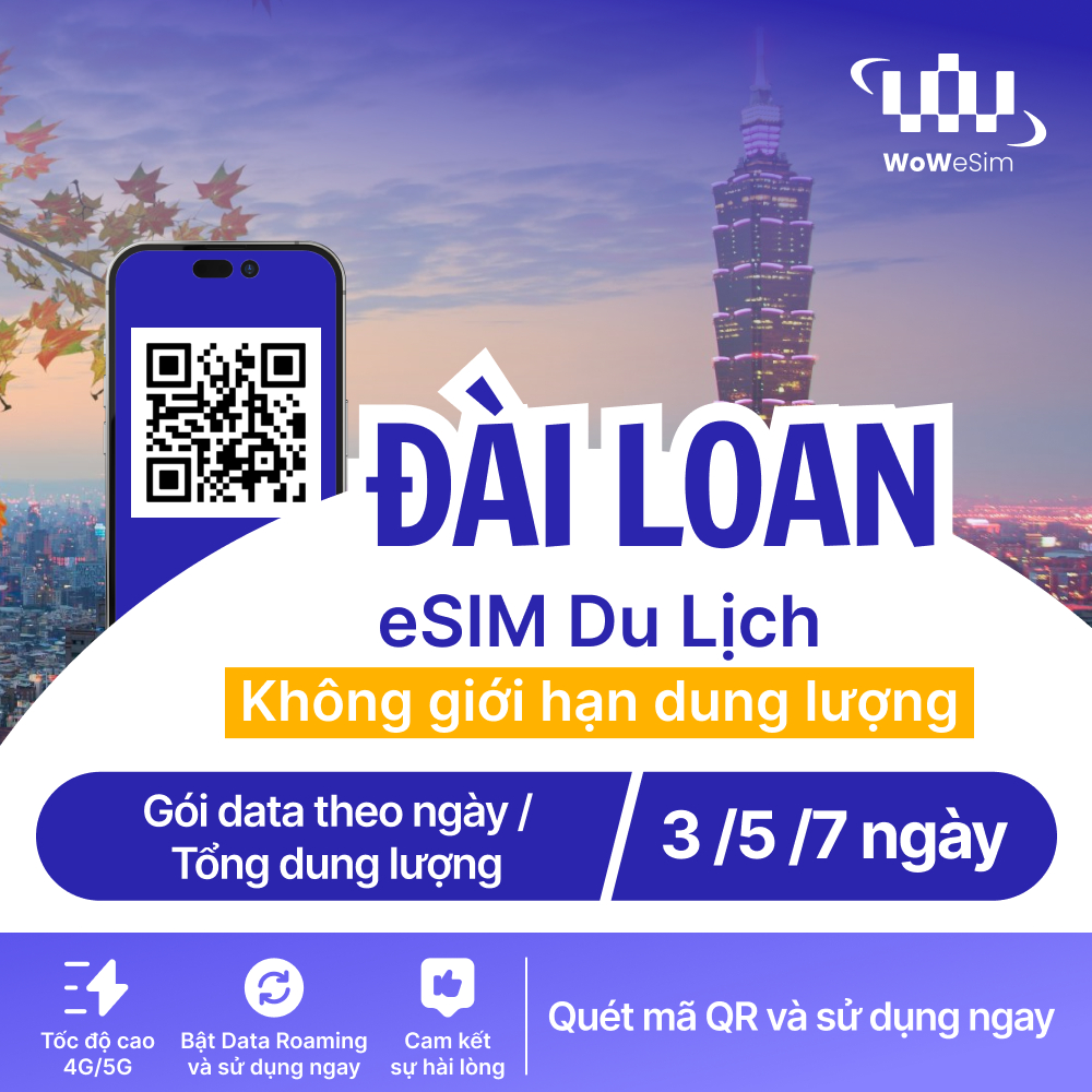[ESIM] eSIM Du Lịch Đài Loan 3 - 7 Ngày, 4G Tốc Độ Cao Dung Lượng Lớn | Cài Đặt Nhanh Bằng Mã QR