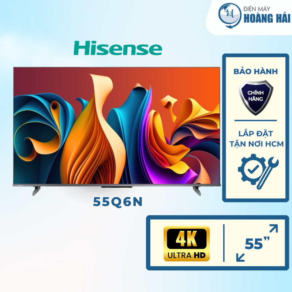 55A6100N | 55Q6N Smart Tivi ULED Hisense 4K 55 inch 55A6100N | 55Q6N - Chính Hãng