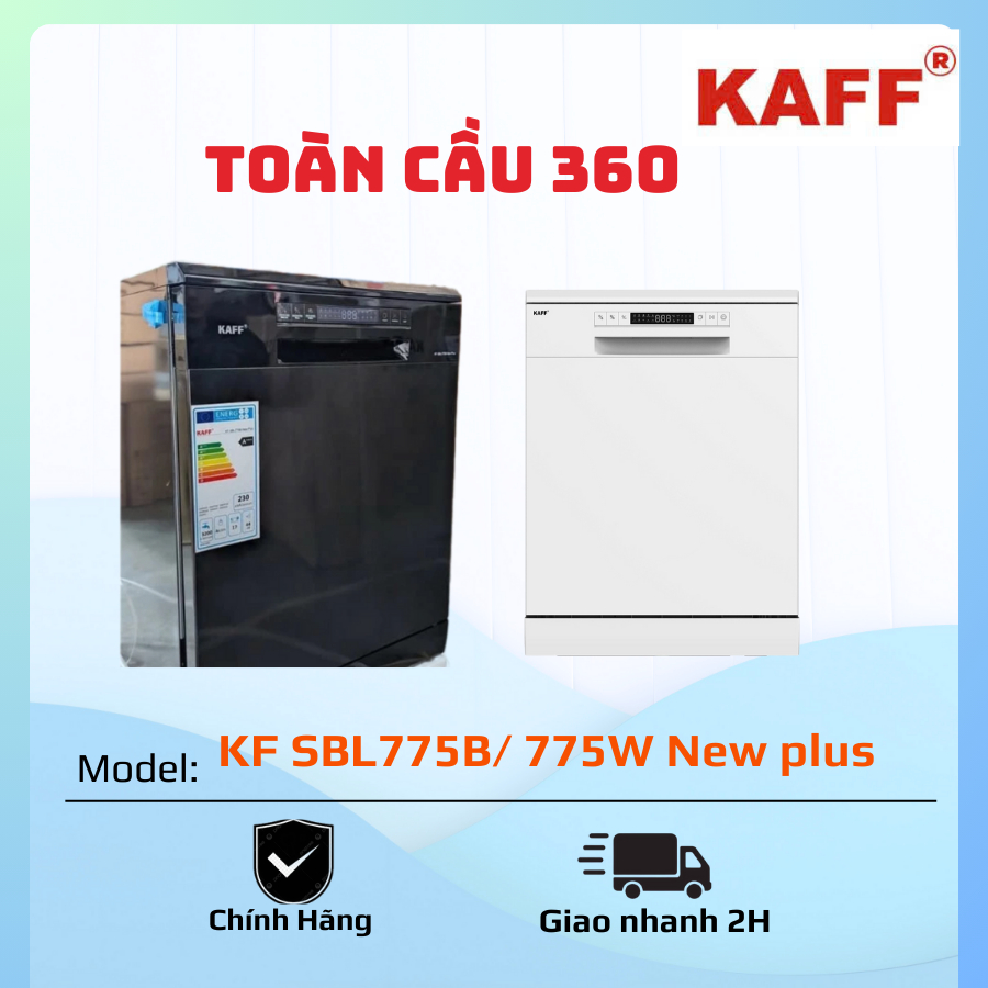 Máy rửa chén KAFF KF-SBL775B NEWPLUS 17 Bộ - 5 Tay Phun - Công nghệ sấy PTC hiện đại, khô 100% -  Sấy diệt khuẩn