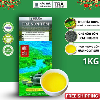  1KG Trà Nõn Tôm Thái Nguyên Hảo Trà Tân Cương Thái Nguyên  Loại Ngon  Hảo Trà Tân Cương Thái Nguyên Chè Thái Nguyên 