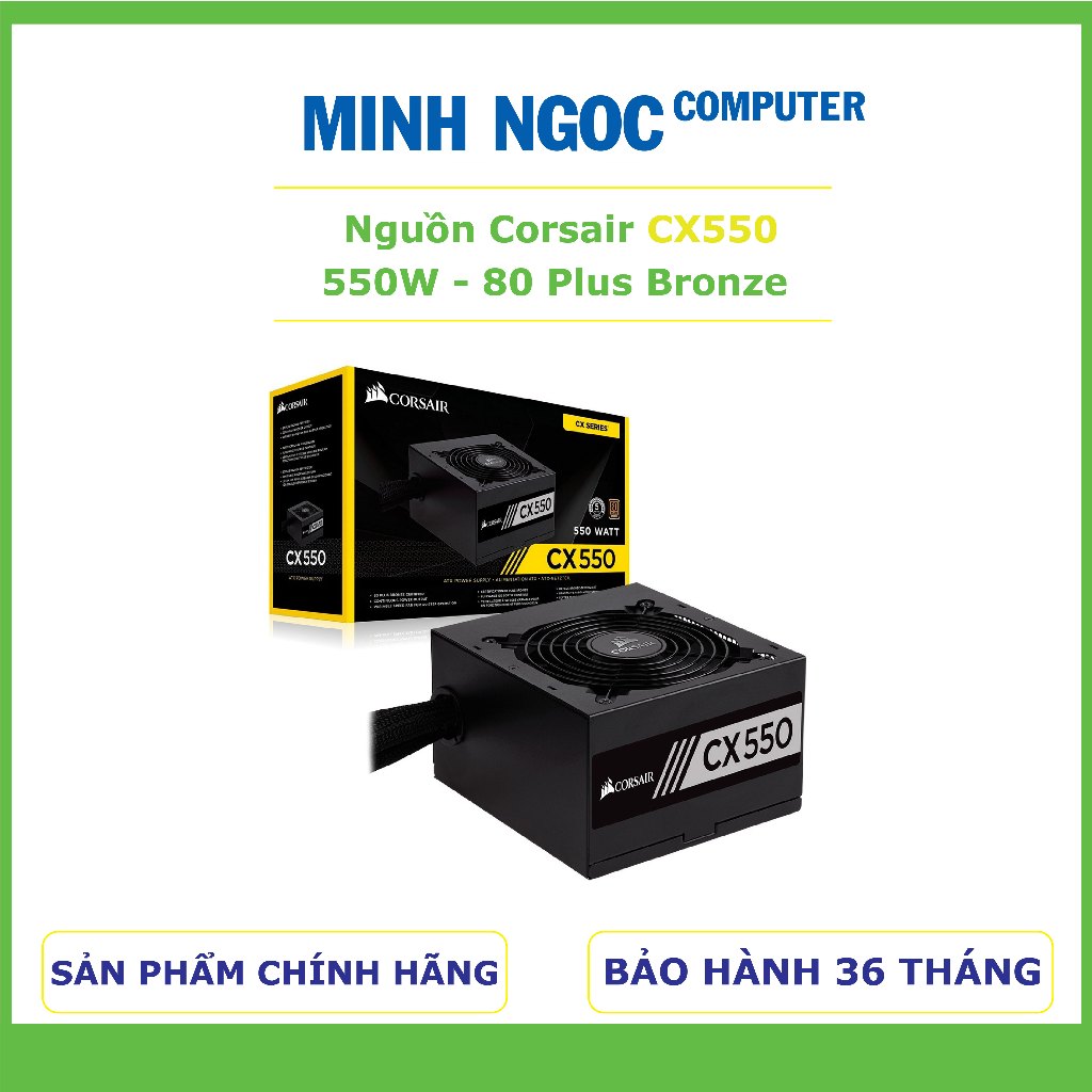 Nguồn máy tính Corsair CX550 550W – 80 Plus Bronze (CP-9020277-NA) | Bảo hành 36 tháng