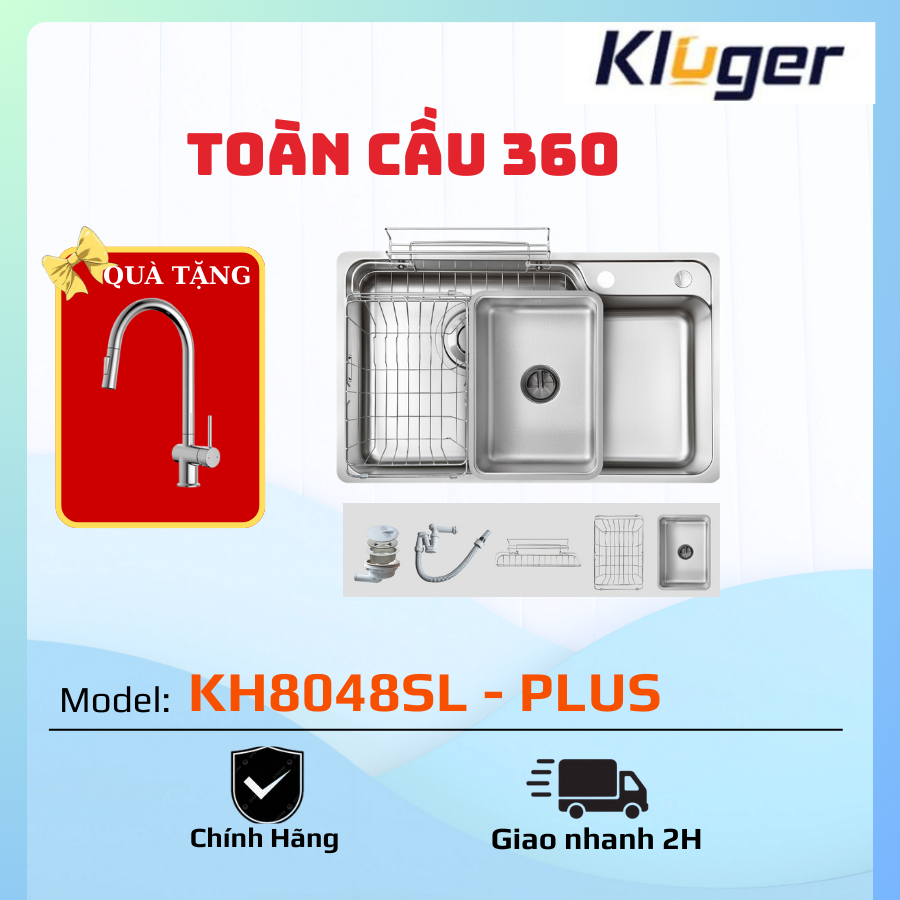 Kluger KH8048SL Plus/ Chậu rửa bát cao cấp Kluger/  Thiết kế và sản xuất theo tiêu chuẩn Châu Âu/ Th