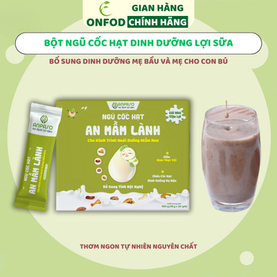 Bột ngũ cốc hạt dinh dưỡng lợi sữa ANPASO ONFOD cho mẹ sau sinh mẹ cho con bú giàu đạm
