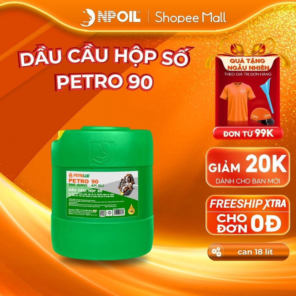 Dầu cầu hộp số NPOIL PETRO 90/140 gl3 can 18 lít
