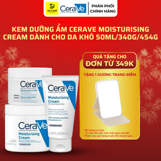  Kem Dưỡng Ẩm Cerave Dành Cho Da Khô Cerave Moisturizing Cream 50ml 340g 454g- Dr Thêm 