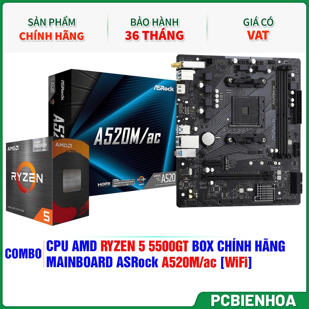 Combo máy tính AMD A520M/AC Wifi + Ryzen 5 ( 5500GT+ 5600GT)- Hàng chính hãng