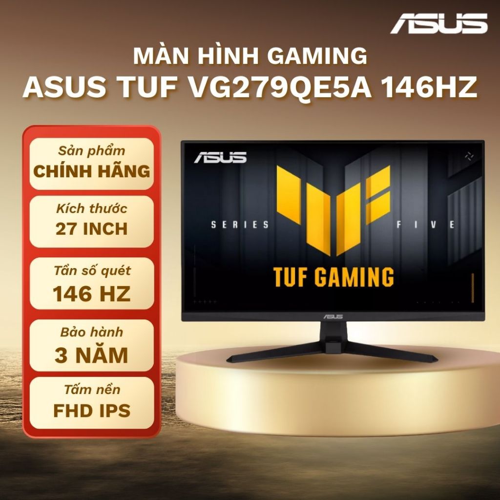 Màn hình gaming ASUS TUF VG279QE5A 27' FHD IPS 146Hz 1ms Bảo hành chính hãng 3 năm