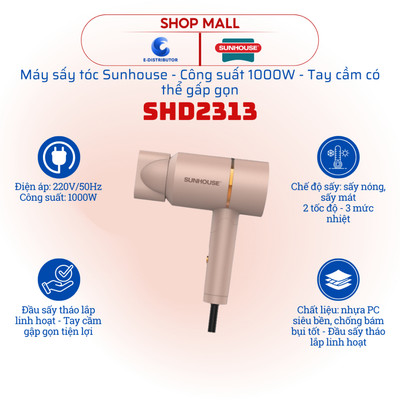 [HỎA TỐC] Máy sấy tốc Sunhouse SHD2313 - Công suất 1000W - Tay cầm gấp gọn - Hàng chính hãng