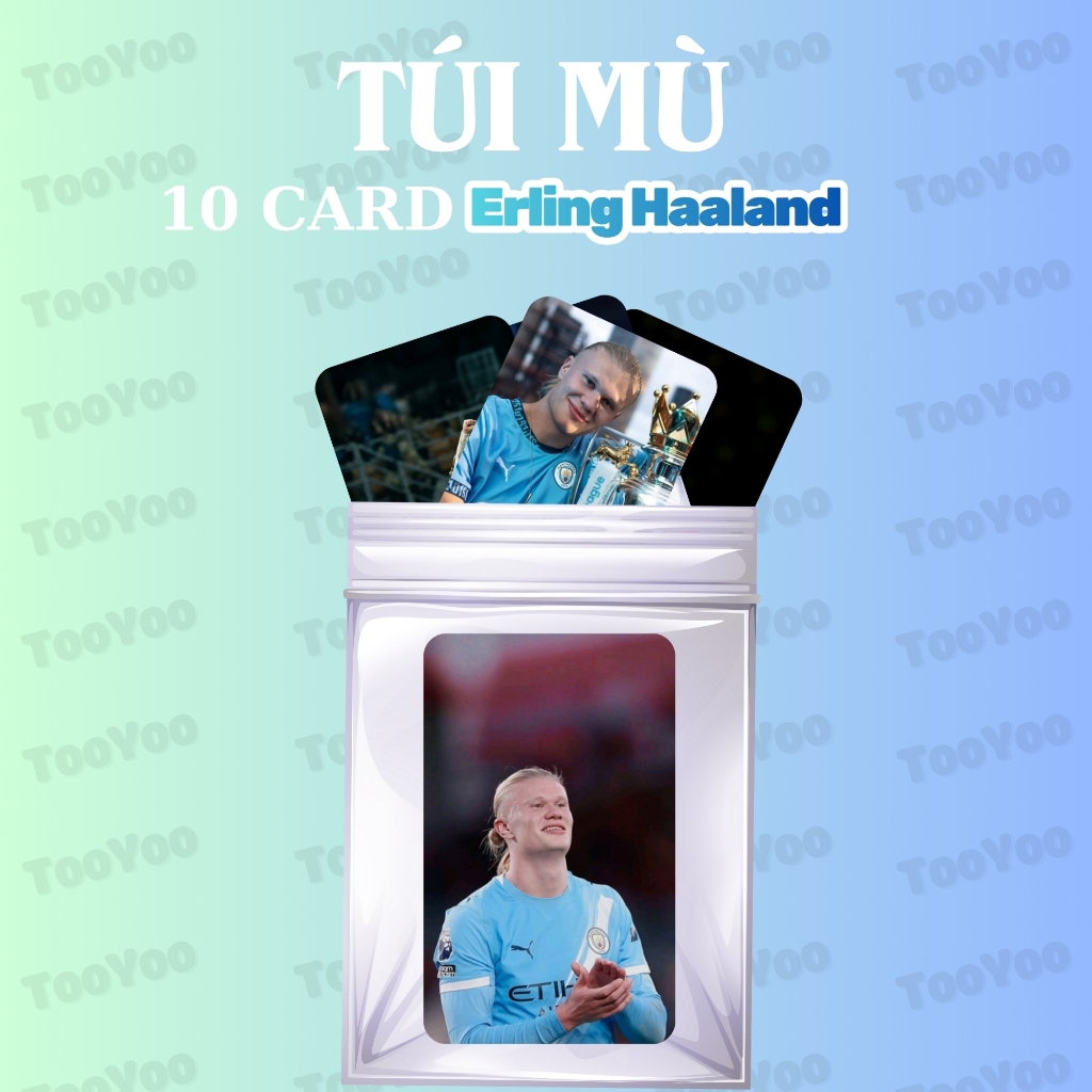 Túi mù gồm 10 card Erling Haaland bo góc TooYoo CARD0316