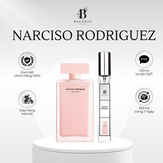 Nước Hoa Nữ Narciso Hồng | Narciso Trắng Chiết 10ml - Mùi Hương Gợi cảm, Quyến Rũ, Tinh tế - BACARAT PERFUME