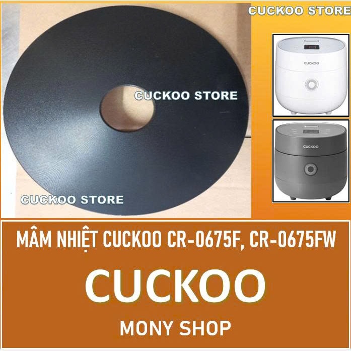 Mâm nhiệt nồi cơm điện Cuckoo CR-0675F, CR-0675FW, CR0675F, CR0675FW