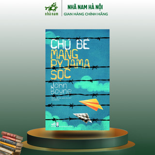 Sách Chú bé mang pyjama sọc (TB 2025) (John Boyne) _ Nhã Nam Hà Nội