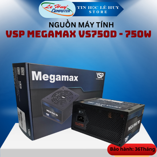 Nguồn PC  ATX VSP MEGAMAX VS750D - 750W - Hàng Chính Hãng