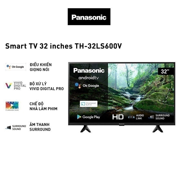 Android Tivi Panasonic 32 Inch TH-32LS600V - THÁI LAN sản xuất dienmaysieure Xả Kho