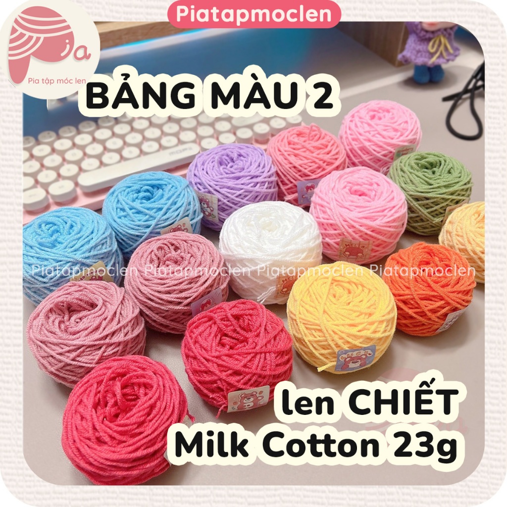 [Màu 51-86] Len Chiết Milk Cotton 23G, Len Mác Đen 23G, Len Giá Rẻ
