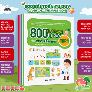 Combo Bộ Sách – 800 Bài Toán Tư Duy Cho Trẻ Mầm Non: Giúp Bé Phát Triển Tư Duy Toán Học Toàn Diện