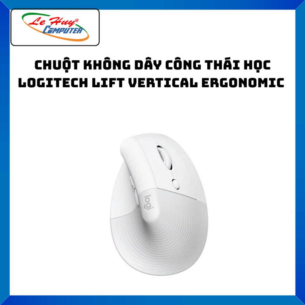 Chuột không dây công thái học Logitech Lift Vertical Ergonomic - Hàng Chính Hãng