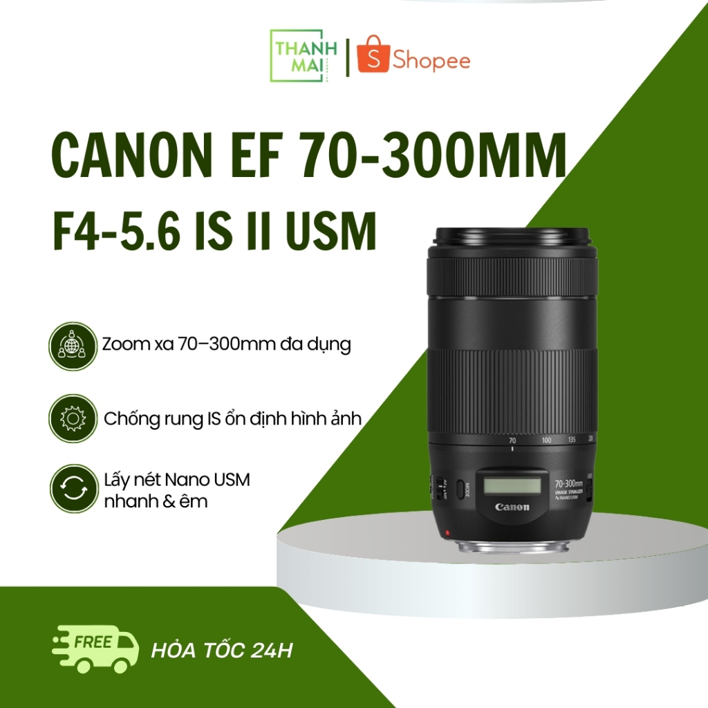Ống kính Canon EF 70-300mm F4-5.6 IS II USM