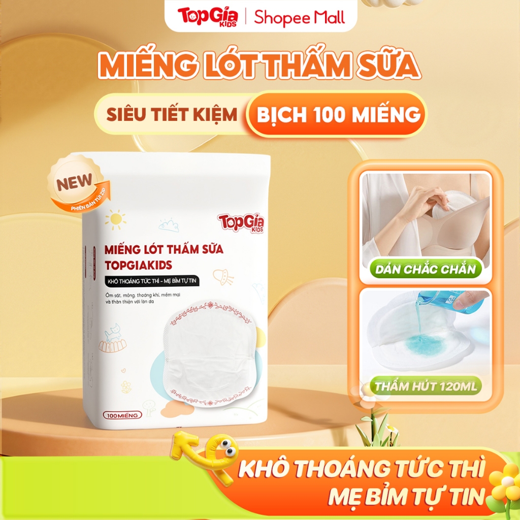  Bịch 100 miếng lót thấm hút sữa TopGiaKids chống tràn tối đa từ sợi organic an toàn lành tính 