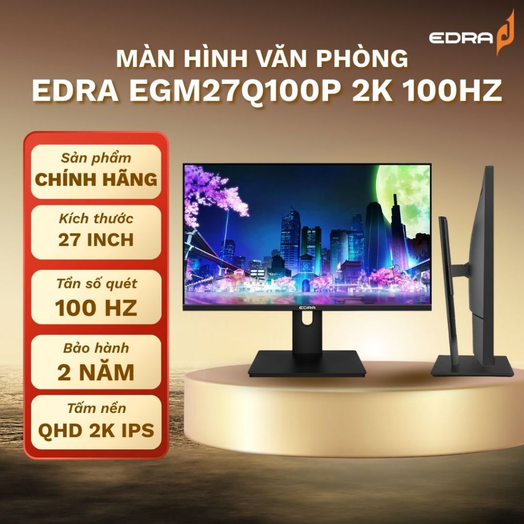 Màn hình 27 Inch 2K EDRA EGM27Q100P 27" QHD 2K IPS 100Hz Bảo hành chính hãng 2 năm