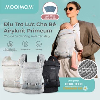  Địu Trợ Lực MOOIMOM AiryKnit Cho Bé 0–36M Mềm Mại Thoáng Khí Đệm Đỡ Cổ Đạt Chuẩn An Toàn Quốc Tế 