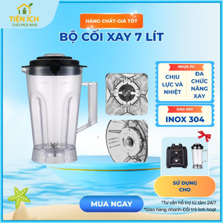 Bộ cối xay sinh tố công nghiệp dung tích 7 lít đế tròn, đa chức năng xay, dao inox 304 sắc bén