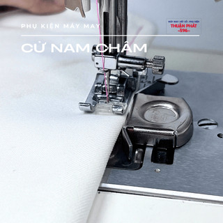 CỮ CHẶN NAM CHÂM HỖ TRỢ MAY VÁ.