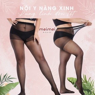  Quần tất nữ bigsize mỏng dai tốt cho nàng từ 55-90kg đũng quần thoải mái cho 1m70 Meimei Bigsize - QT01 