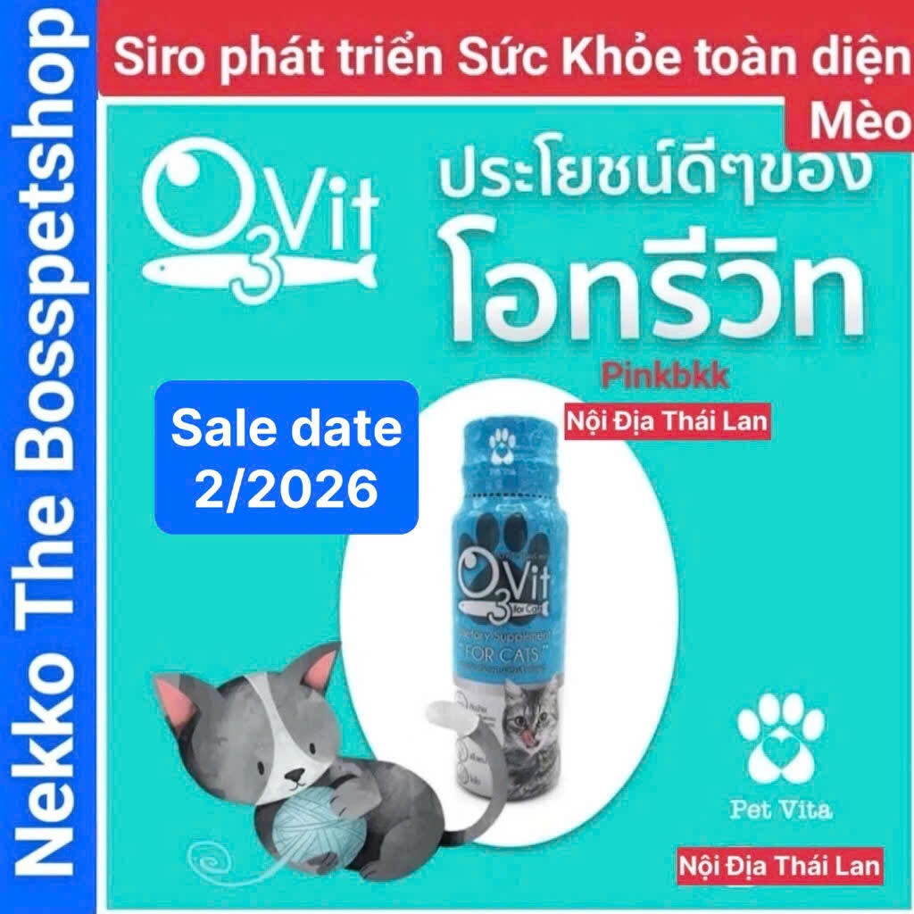 (XẢ HÀNG )Siro O3Vit - OMEGA 3 VÀ VITAMIN CHO MÈO phát triển toàn diện ⚡NỘI ĐỊA THÁI ⚡nhập trực tiếp