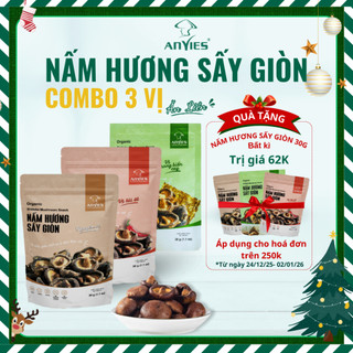  COMBO 3 Gói Nấm Hương Sấy Giòn Ăn Liền Anvies Nguyên vị Tỏi Ớt Và Rong Biển cay -150g  mỗi túi 50g  