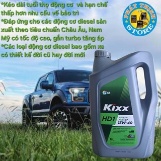 Nhớt Kixx HD1 CI-4 / E7 10W40 - 6L