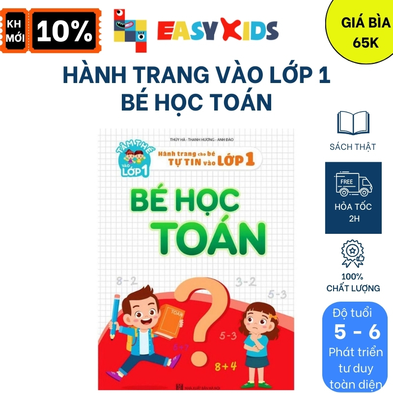 Sách - Tâm Thế Vào Lớp 1 - Hành Trang Cho Bé Tự Tin Vào Lớp 1: Bé Học Toán