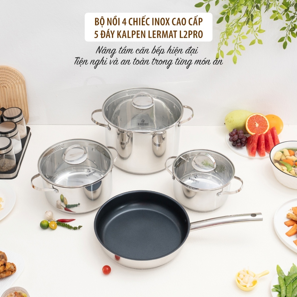 Bộ Nồi Inox 5 Đáy Kalpen L1Pro,L2Pro 4 Món, Chảo Chống Dính, An Toàn Sức Khỏe( Kalpen Lermat)