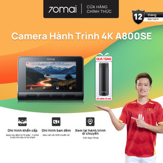  Camera hành trình 70mai A800SE độ phân giải 4K cam trước sau Chế độ HDR Phiên Bản Quốc Tế 