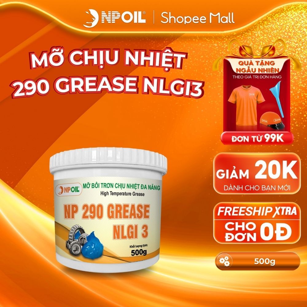 Mỡ bôi trơn chịu nhiệt NPOIL 290 Grease hũ 500 gram
