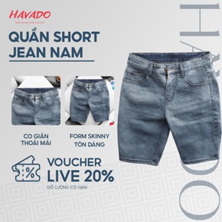  Quần short đùi jean nam HAVADOSHOP form skinny màu xanh trơn thoái mái trơn basic chất bò co dãn 4 chiều C3 mới 