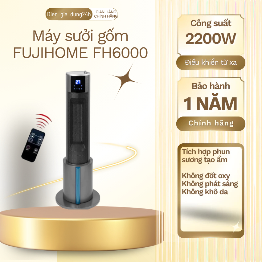 Máy Sưởi Gốm Có Điều Khiển Fujihome FH6000, Phun Sương Tạo Ẩm, 3 Chế Độ Sưởi, Công Suất 2200w