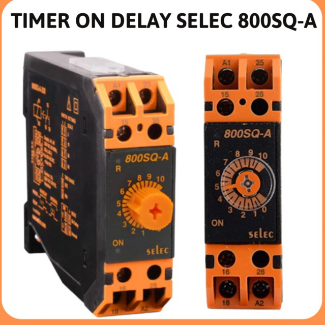 Bộ định thời gian On delay Selec 800SQ-A,bộ định thời Selec 800SQ-A,Timer ON delay 800SQ-A,rơ le thờ