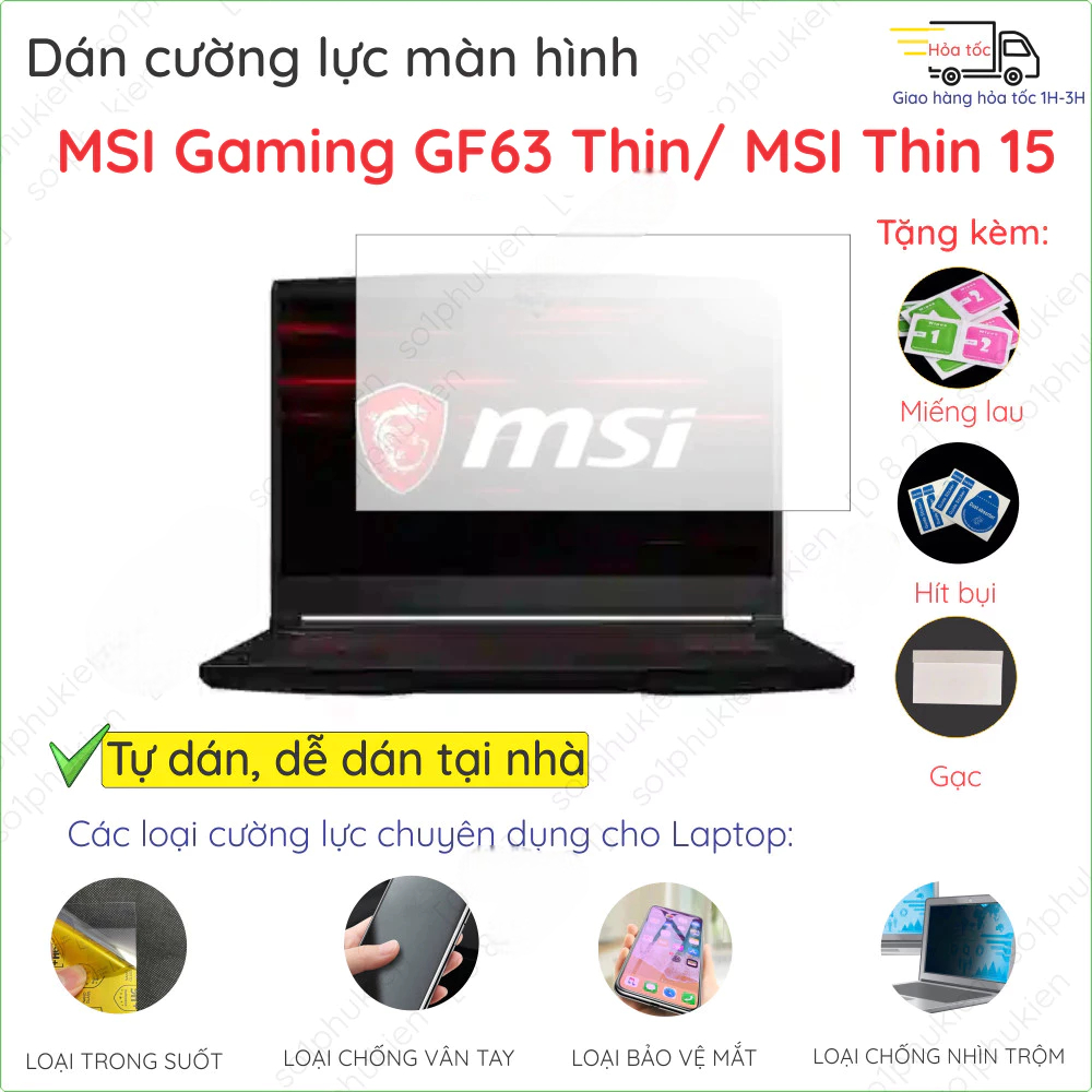 Dán màn hình cường lực MSI Gaming GF63 GF65 GF75 Thin 11SC 10SER 10SCxxx 10SDxxx 10SCSR 9RCX 11UC 12
