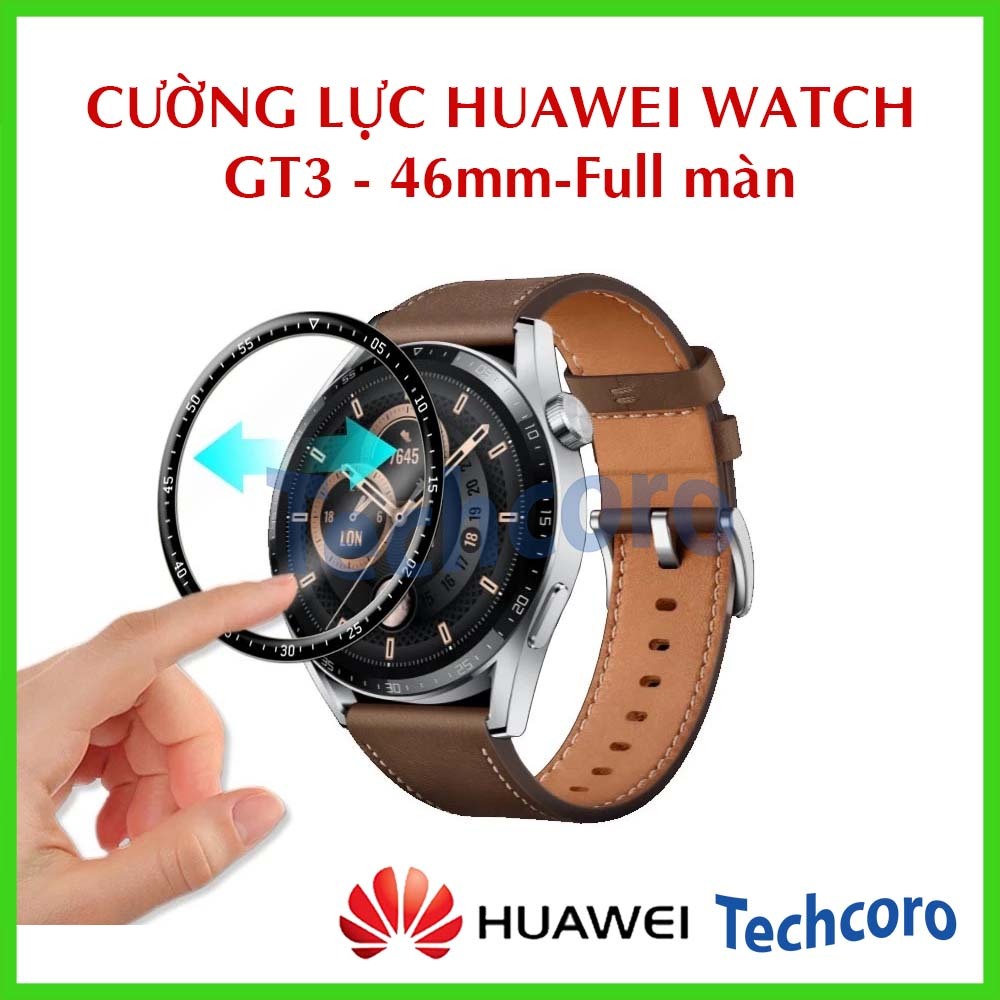 Cường lực màn hình Huawei GT3 46mm Full mặt kính, Cường lực màn hình Huawei GT3 3D